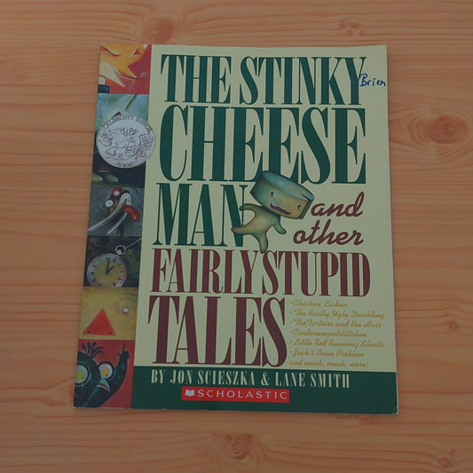 The Stinky Cheese Man and Other Fairly Stupid Tales