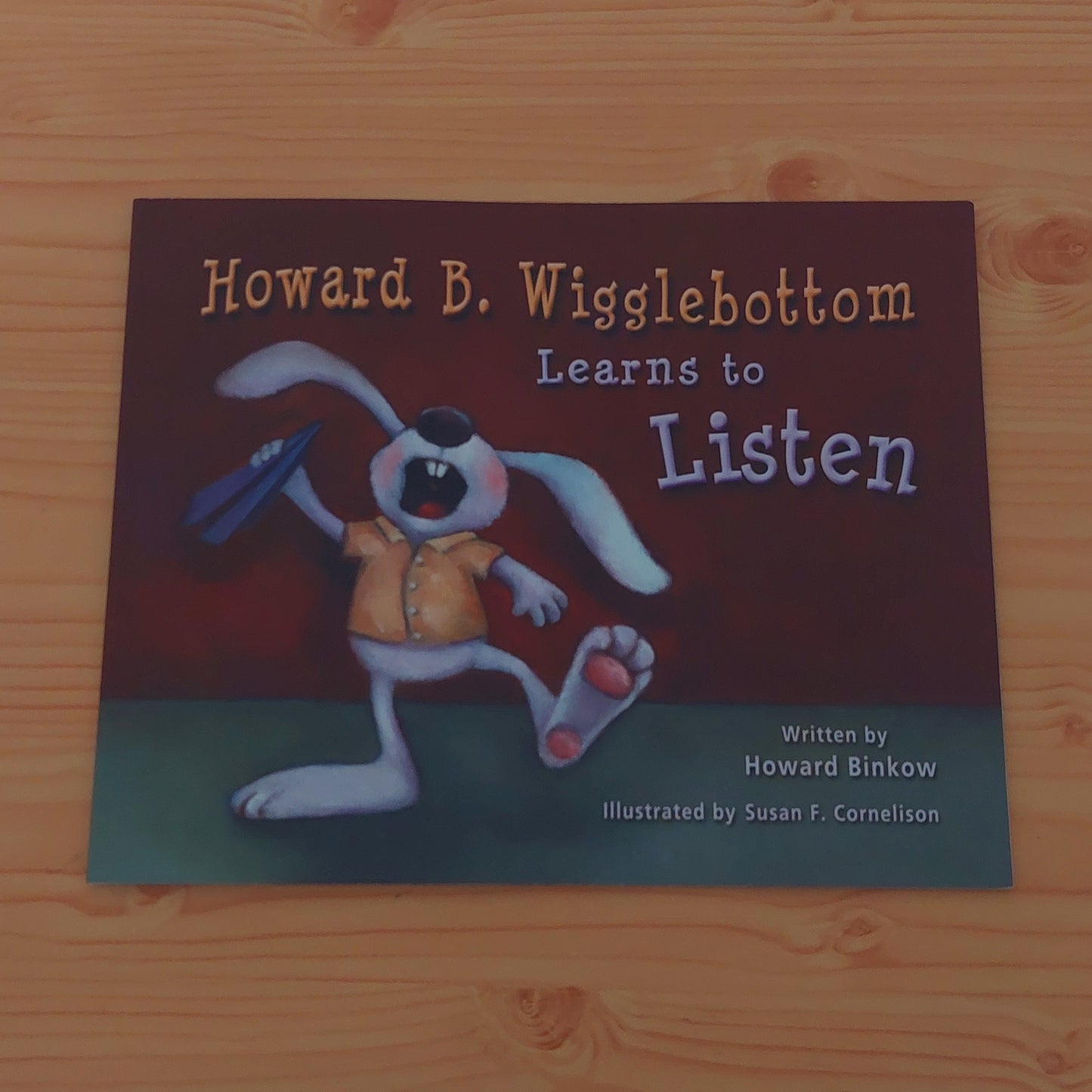 Howard B. Wigglebottom Learns to Listen