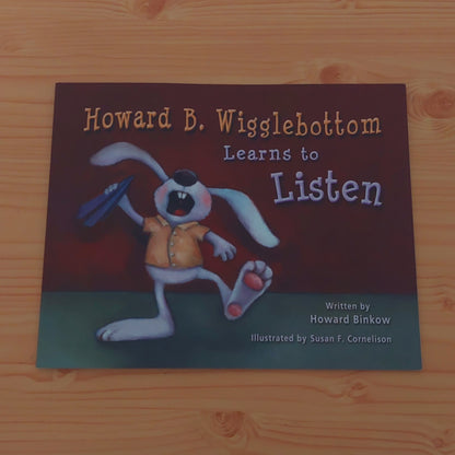 Howard B. Wigglebottom Learns to Listen