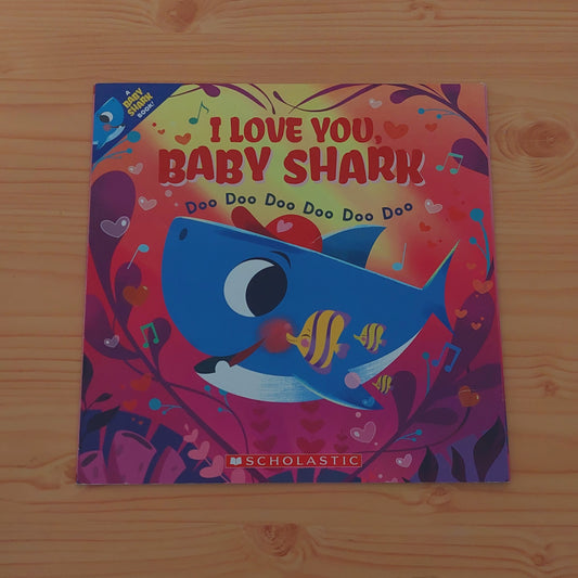 I Love You, Baby Shark