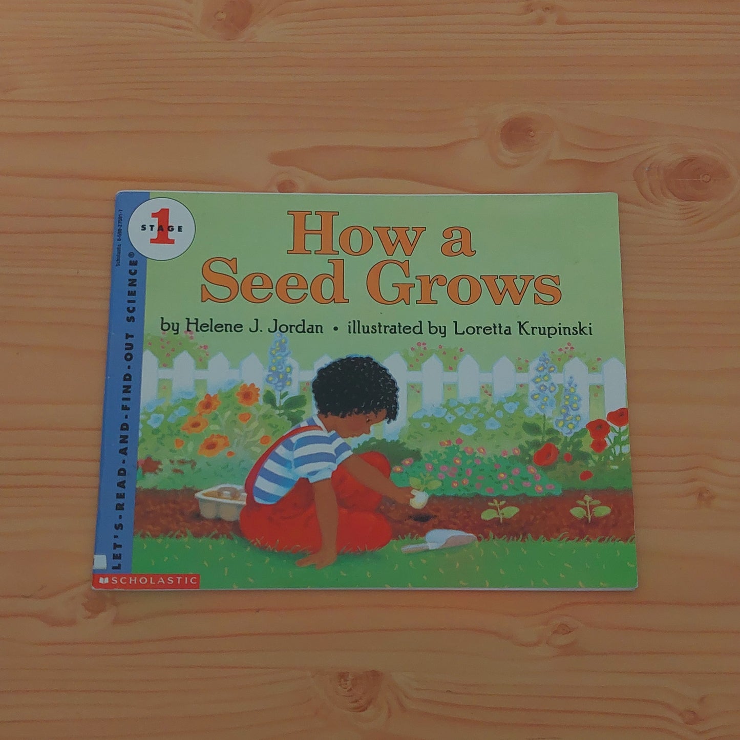 How a Seed Grows (Let's Read and Find Out Science: Stage 1)