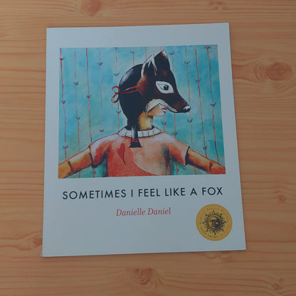 Sometimes I Feel Like a Fox