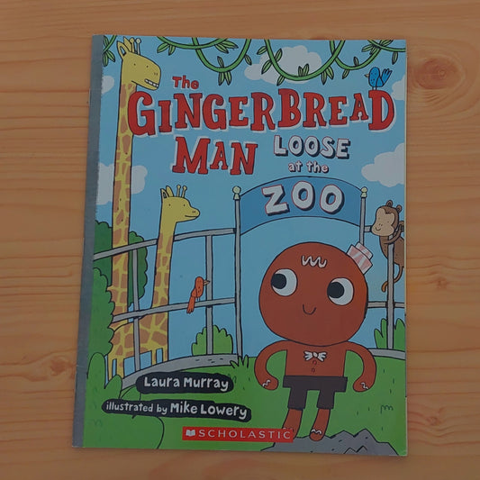 The Gingerbread Man Loose at the Zoo