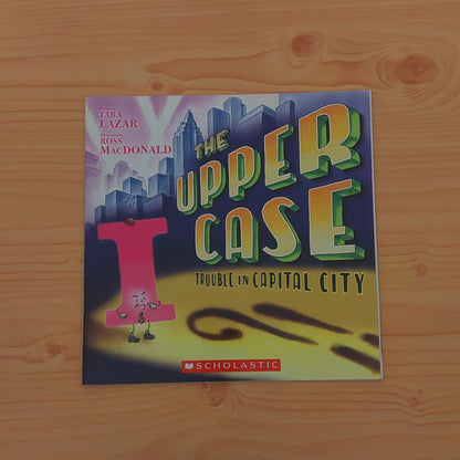 The Upper Case - Trouble in Capital City