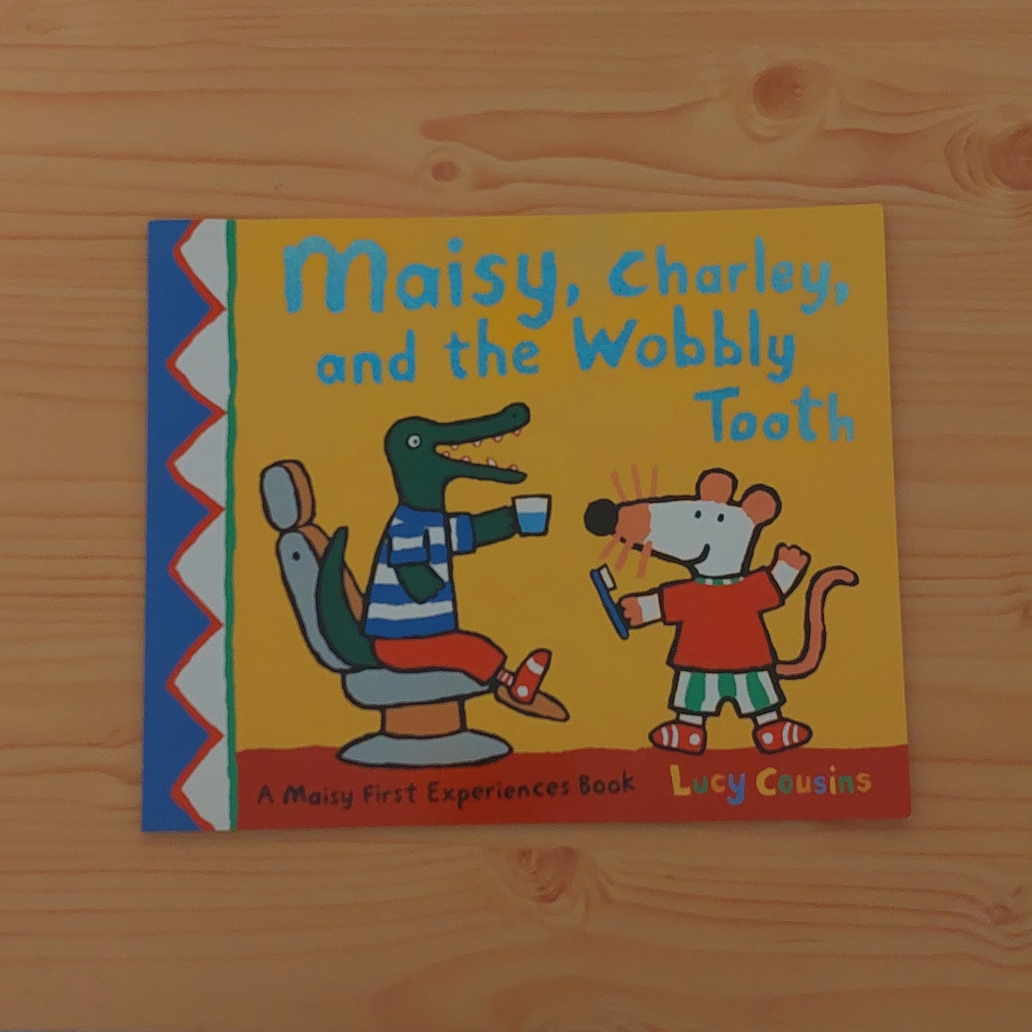 Maisy, Charley, and the Wobbly Tooth