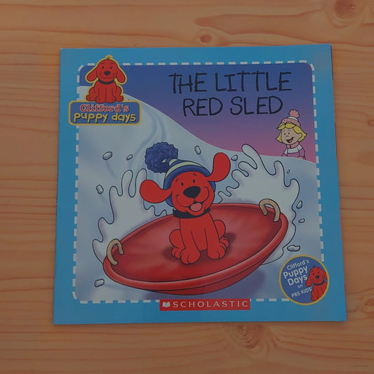 The Little Red Sled - Clifford's Puppy Days