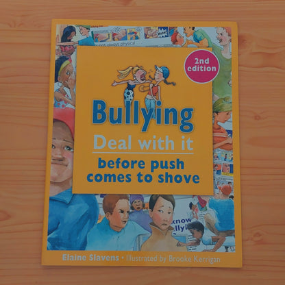 Bullying - Deal With It Before Push Comes to Shove