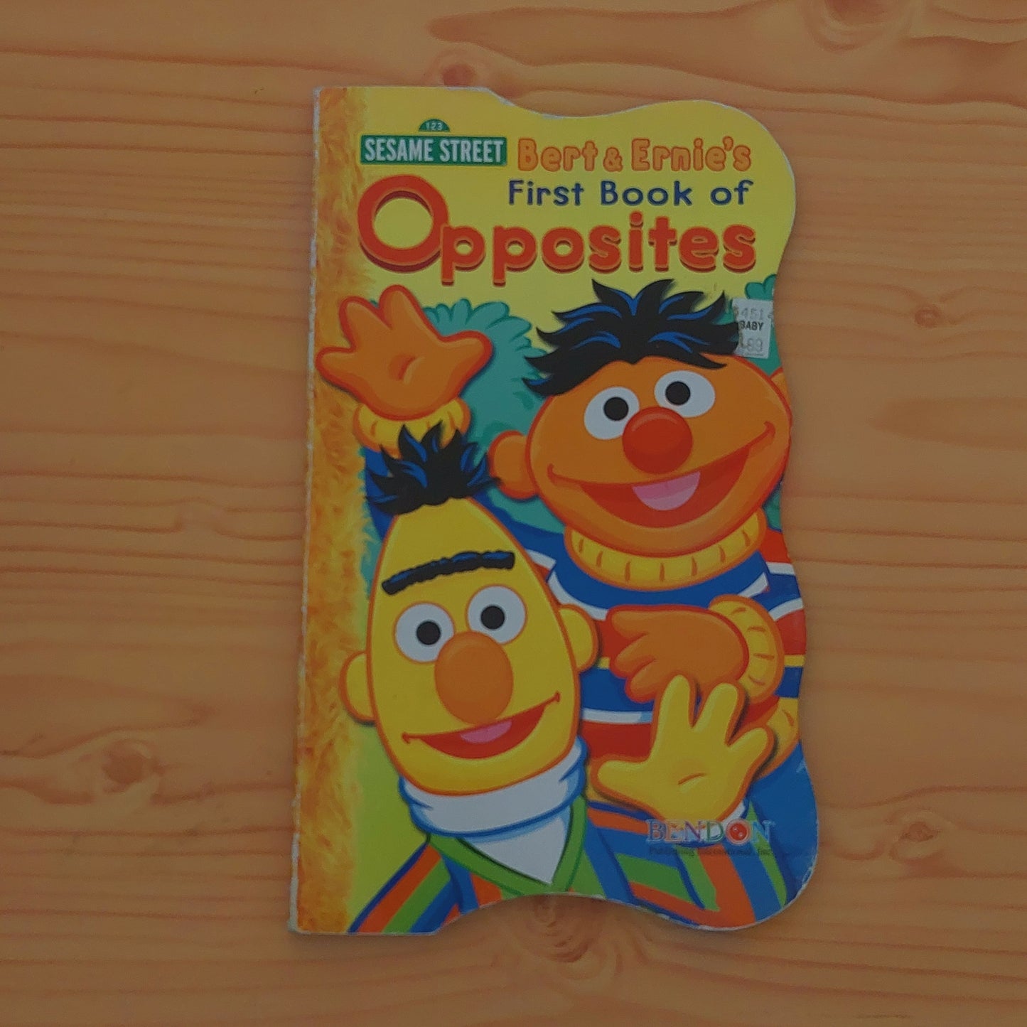 Sesame Street - Bert and Ernie's: First Book of Opposites