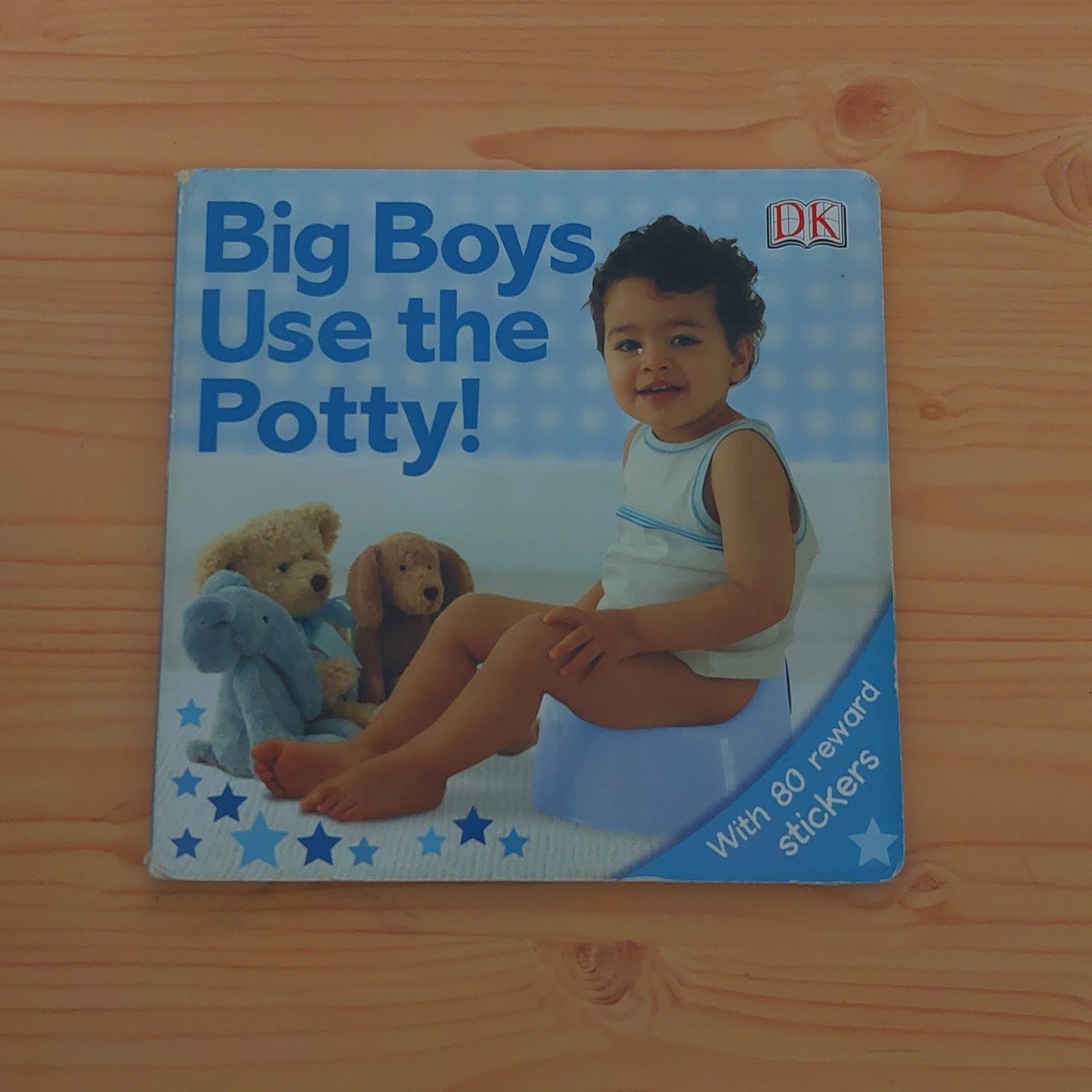 Big Boys Use the Potty!