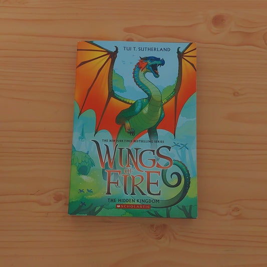 Wings of Fire - The Hidden Kingdom