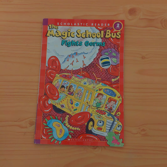 The Magic School Bus Fights Germs (Level 2)