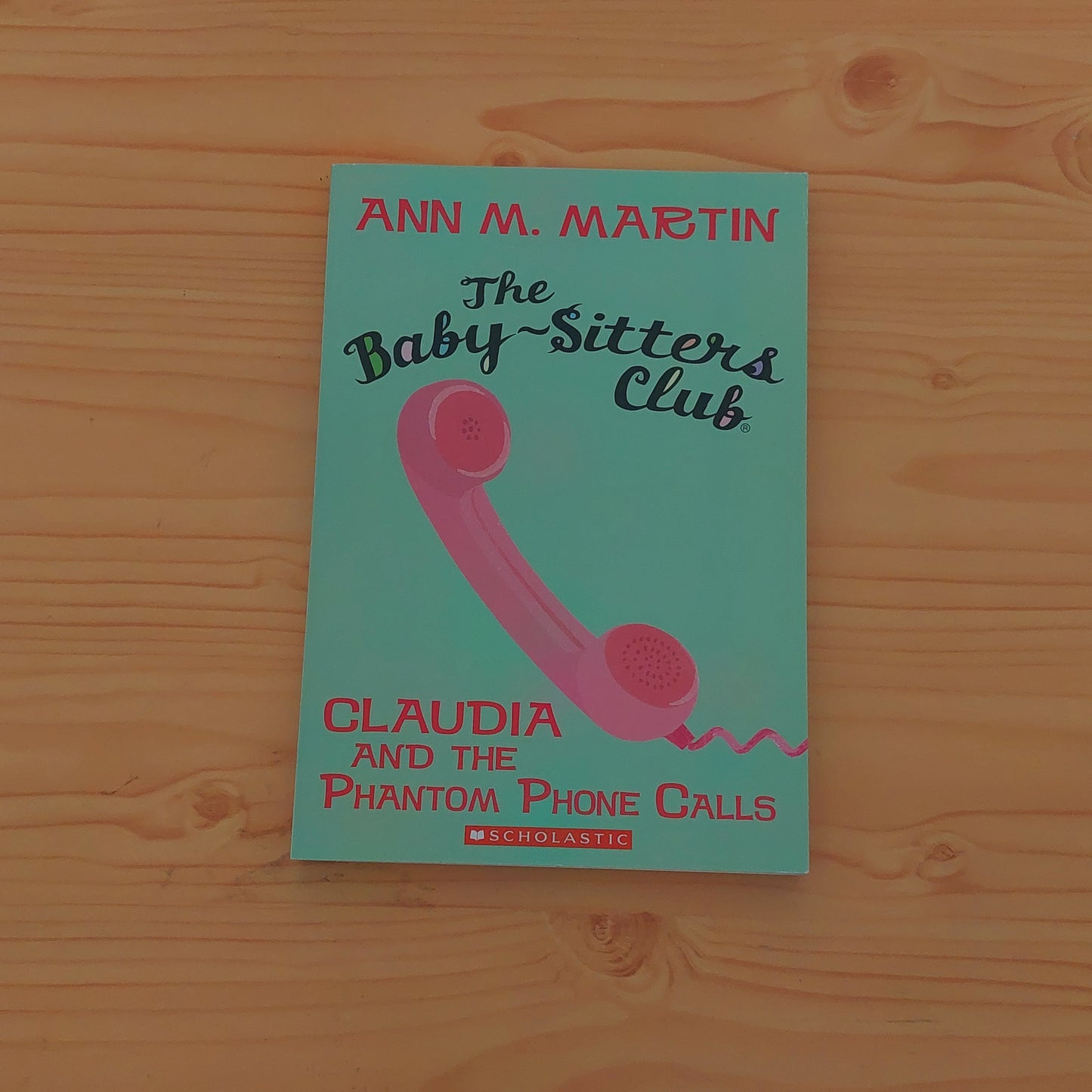 Baby-Sitters Club #2 Claudia and the Phant