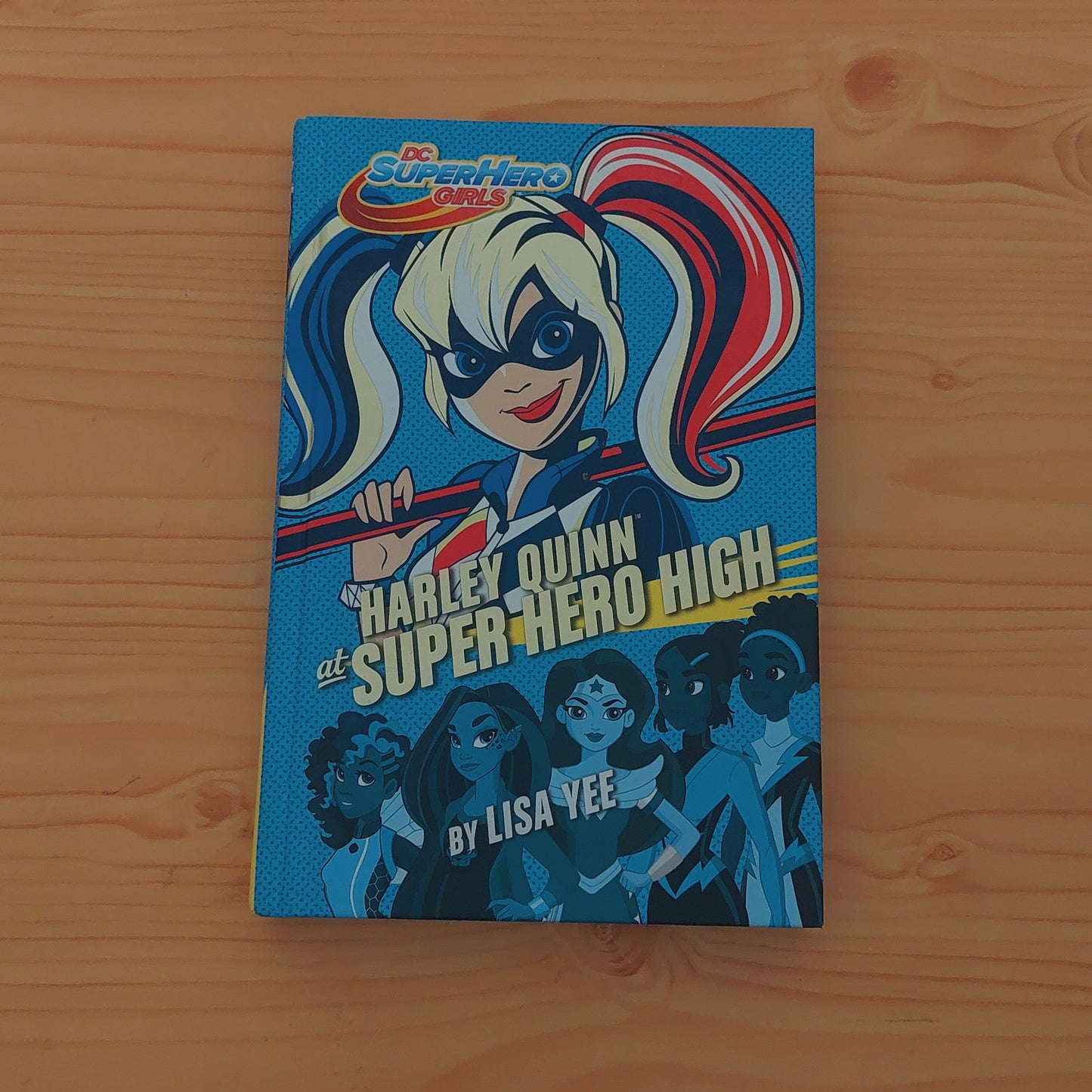 Harley Quinn at Super Hero High (Dc Super Hero Girls)