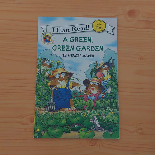 Little Critter: a Green, Green Garden (My First Reader)