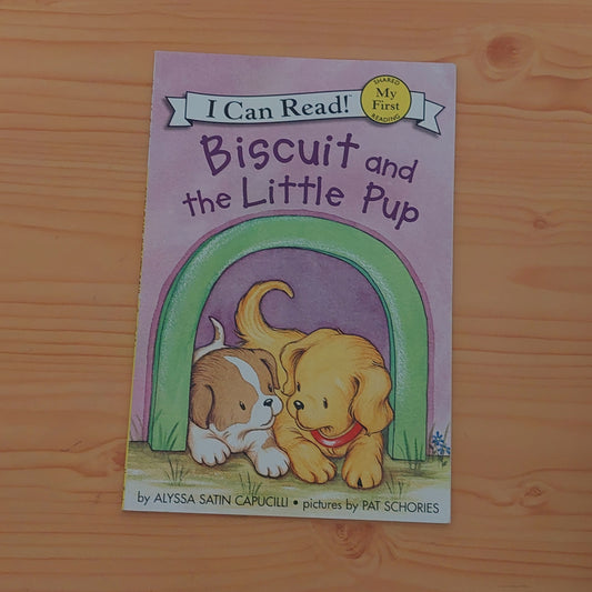 Biscuit and the Little Pup (My First Reader)