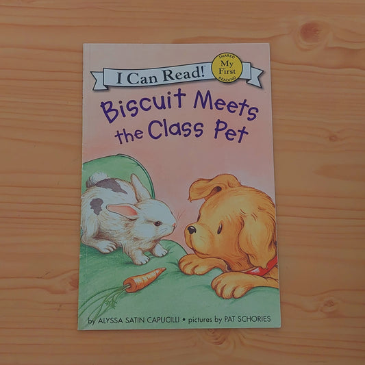 Biscuit Meets the Class Pet (My First Reader)