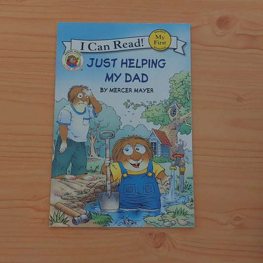 Little Critter: Just Helping My Dad (My First Reader)