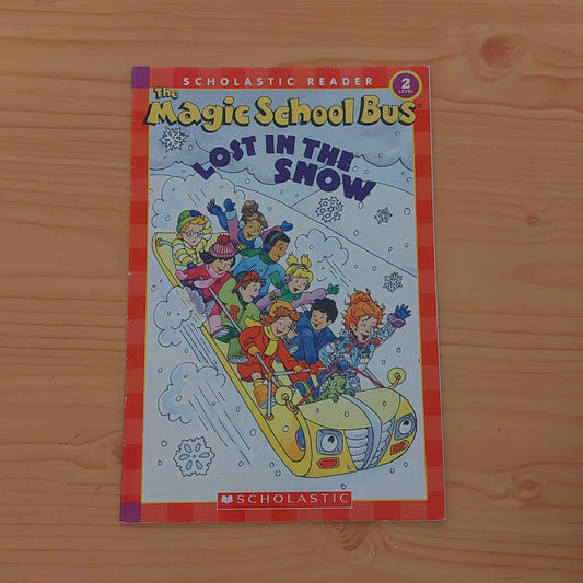 The Magic School Bus - Lost in the Snow (Level 2)