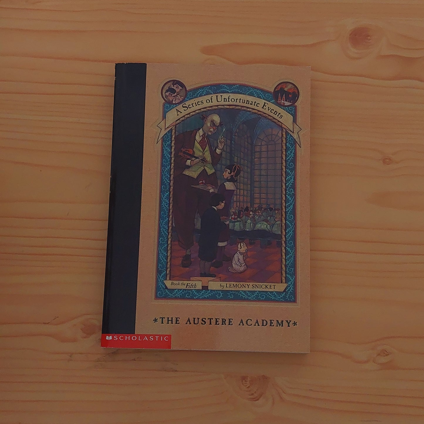 A Series of Unfortunate Events #5 The Austere Academy