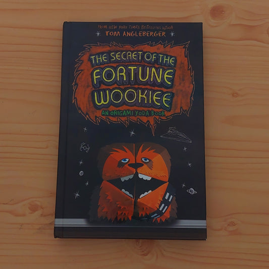 An Origami Yoda Book - The Secret of the Fortune Wookiee