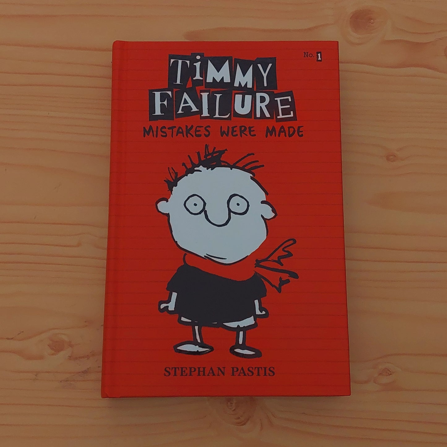 Timmy Failure - Mistakes Were Made