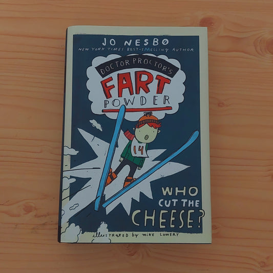 Doctor Proctor's Fart Powder - Who Cut the Cheese?