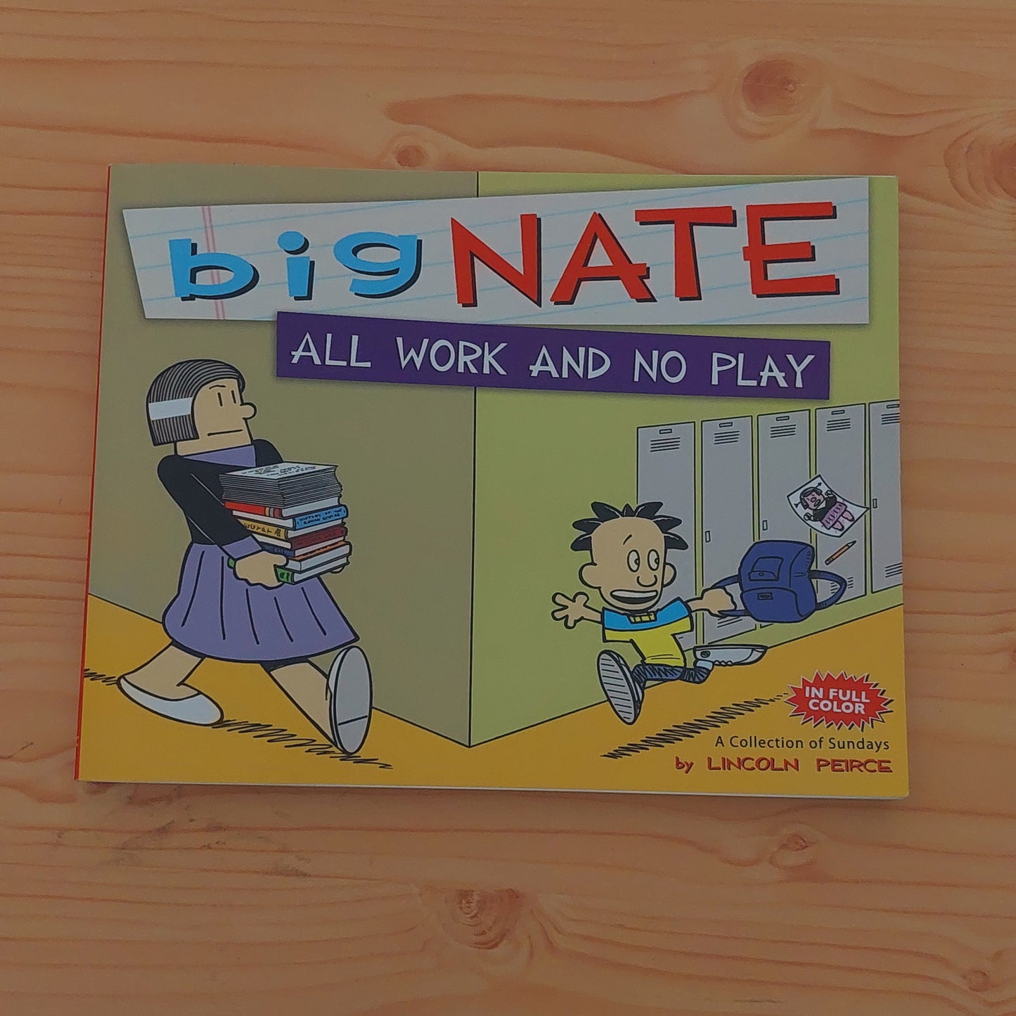 Big Nate All Work and No Play