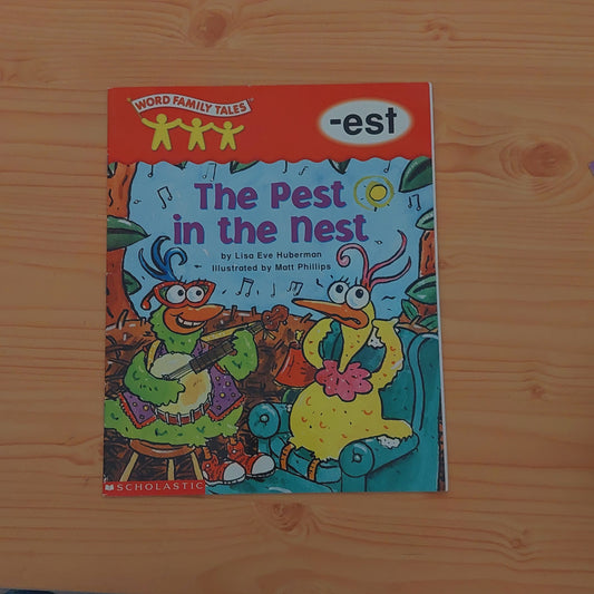 The Pest in the Nest (Word Family Tales: -est)