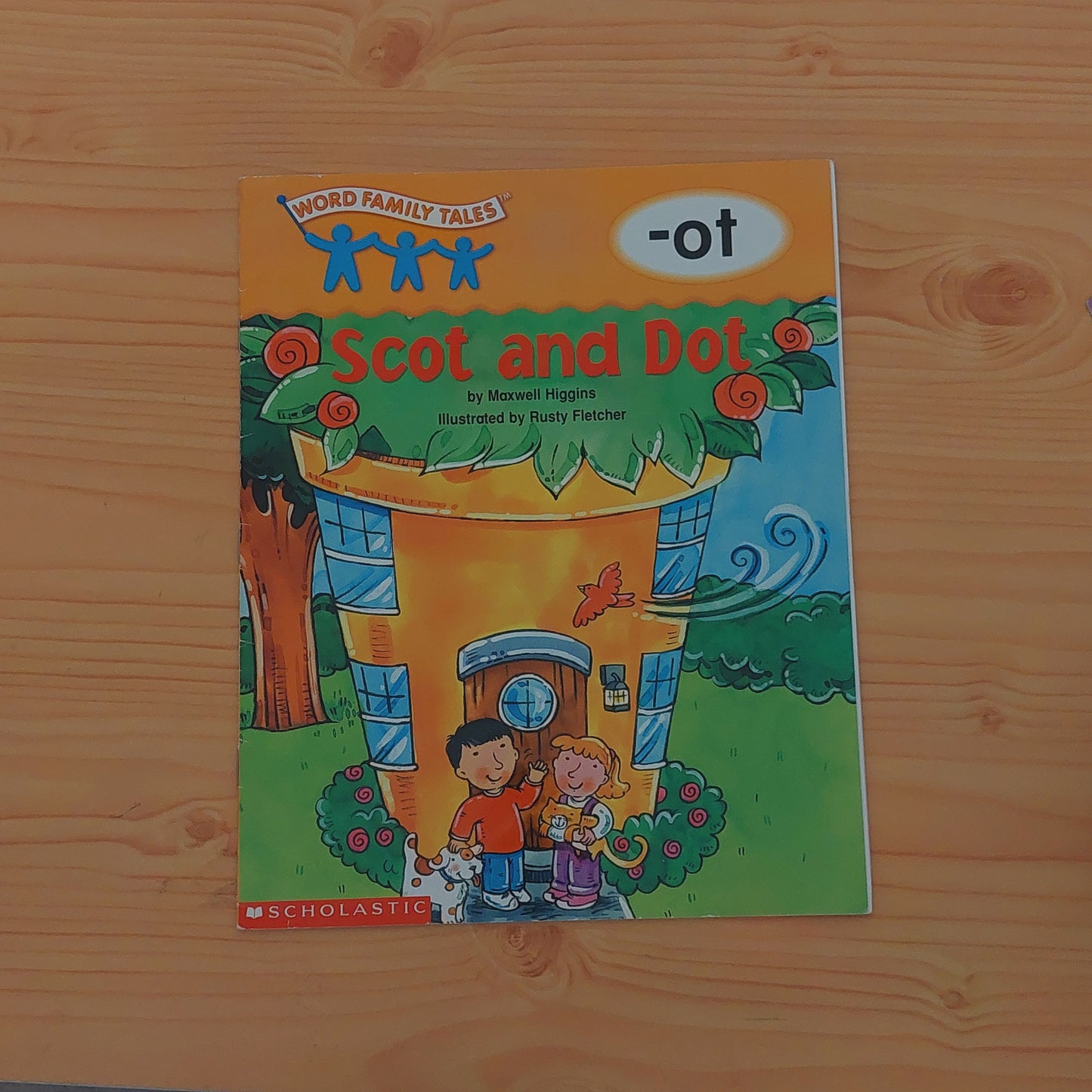 Scot and Dot (Word Family Tales: -ot)