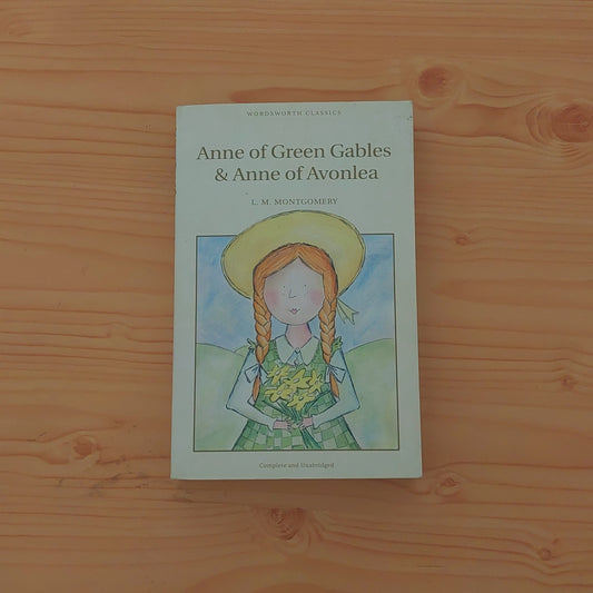 Anne of Green Gables and Anne of Avonlea