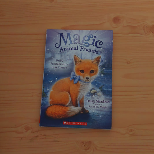 Ruby Fuzzybrush's Star Dance (Magic Animal Friends #7)