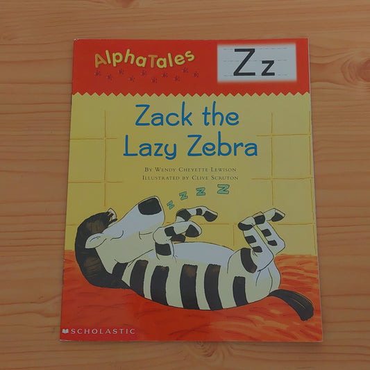 Zack the Lazy Zebra: AlphaTales - Zz