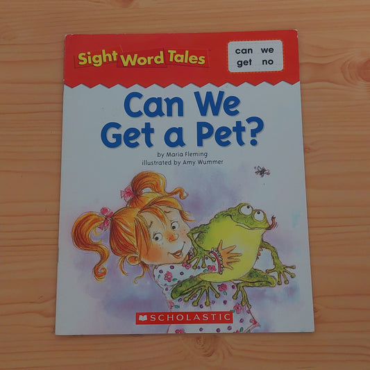 Can We Get a Pet?: Sight Words Tales - can, we, get, no