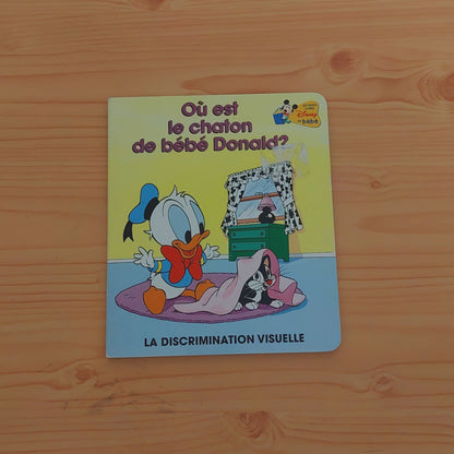 Ou est le chaton de bebe Donald? La Discrimination Visuelle