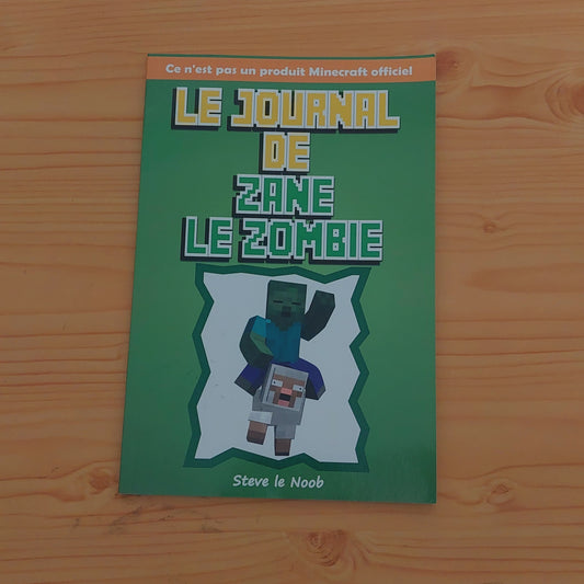 Le Journal De Zane Le Zombie