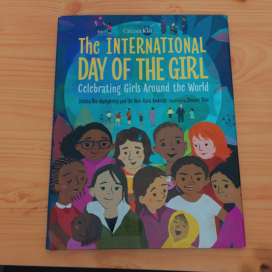 The International Day of the Girl - Celebrating Girls Around the World