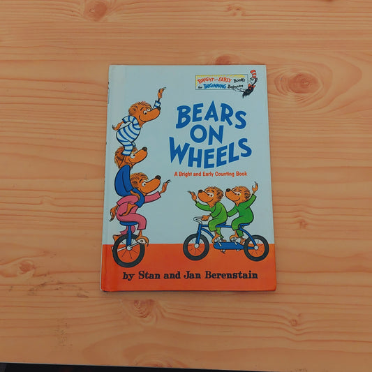 Bears on Wheels (Berenstain Bears)