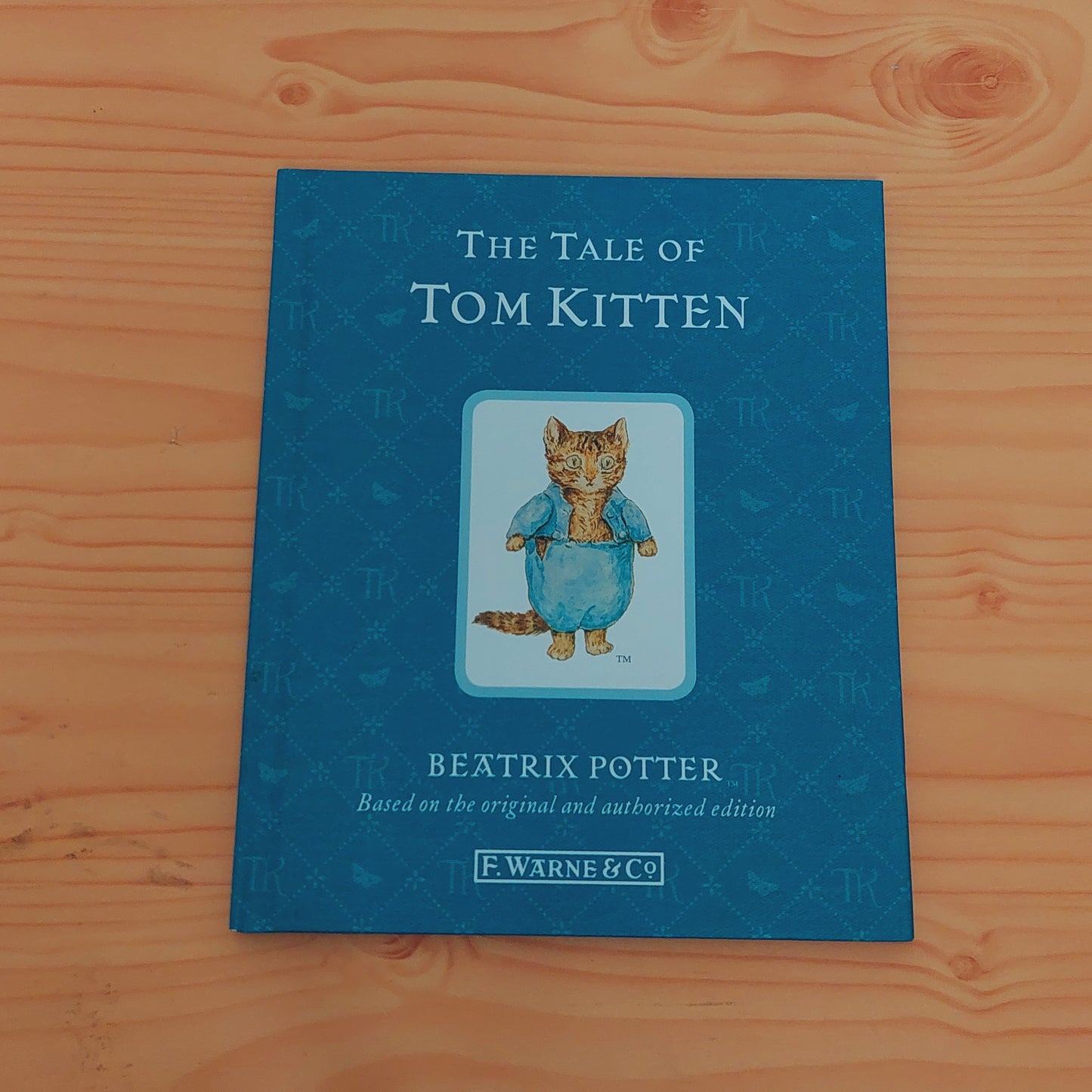 The Tale of Tom Kitten by Beatrix Potter