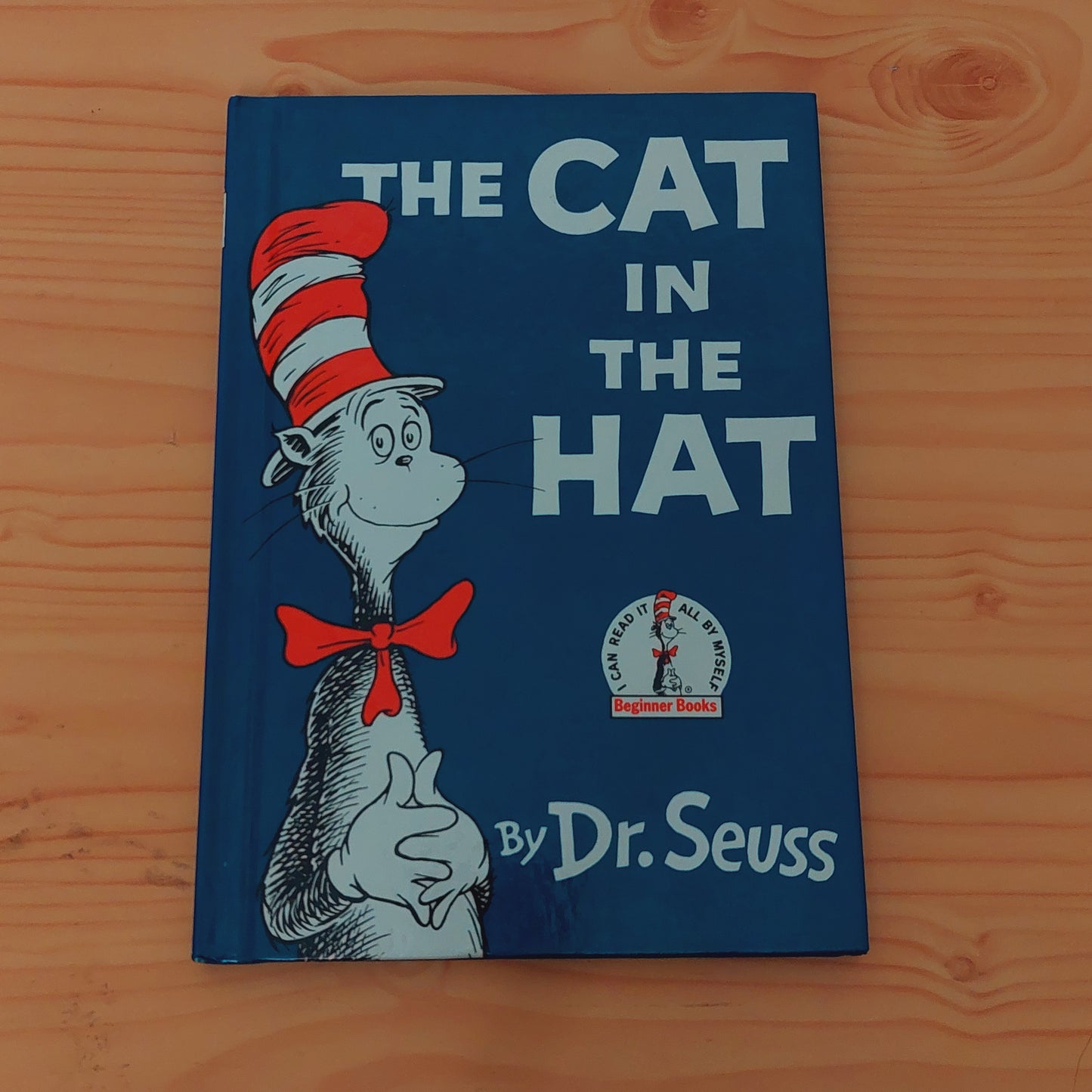 The Cat in the Hat by Dr. Seuss