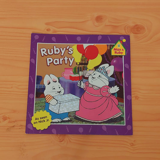 Max and Ruby - Ruby's Party