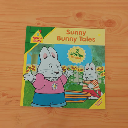 Max and Ruby - Sunny Bunny Tales