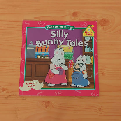 Max and Ruby - Silly Bunny Tales