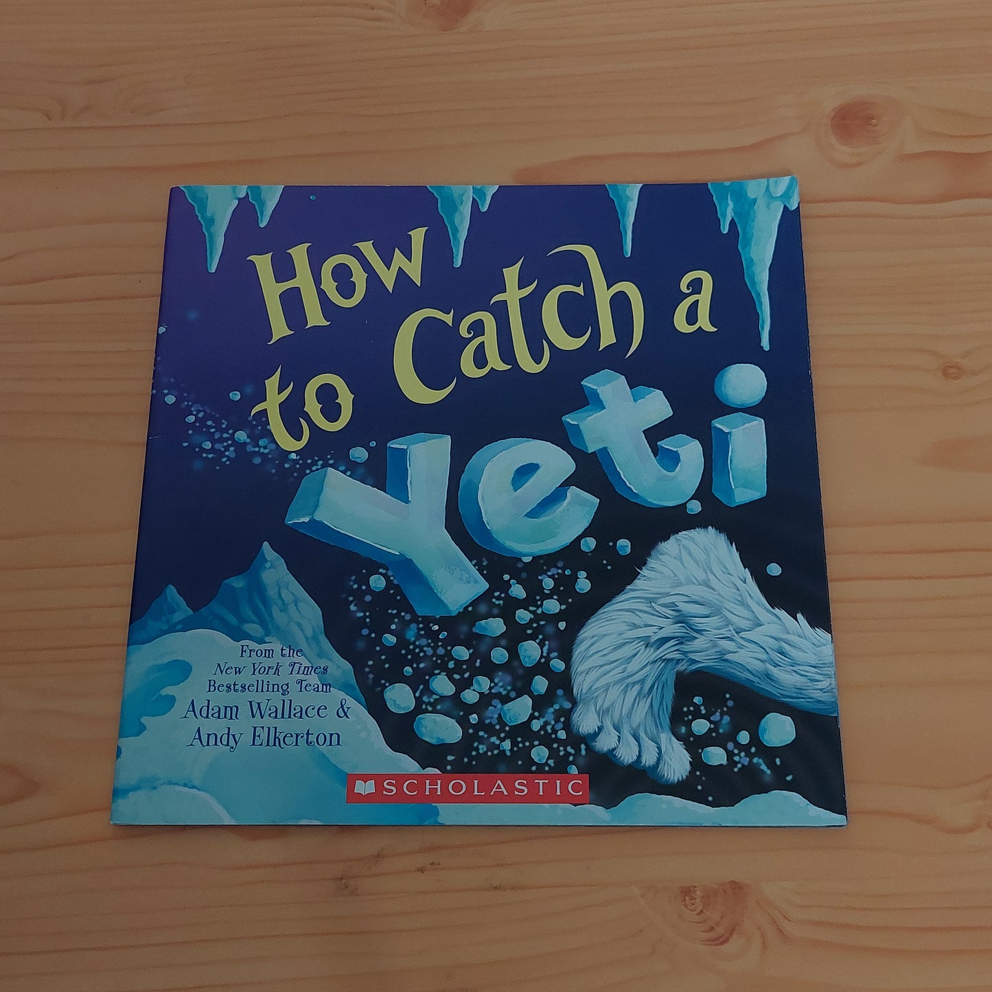 How to Catch a Yeti