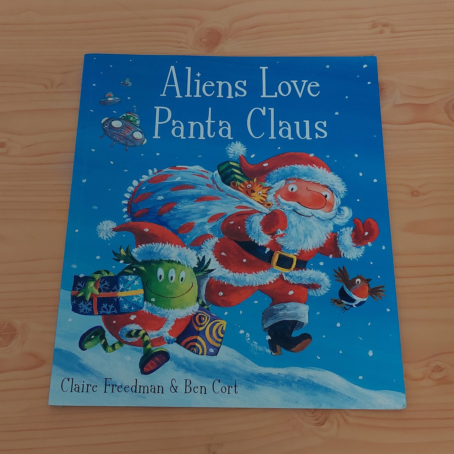 Aliens Love Panta Claus