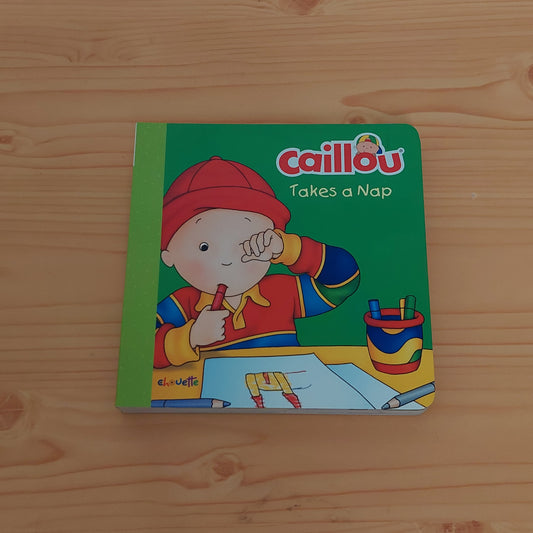 Caillou Takes a Nap