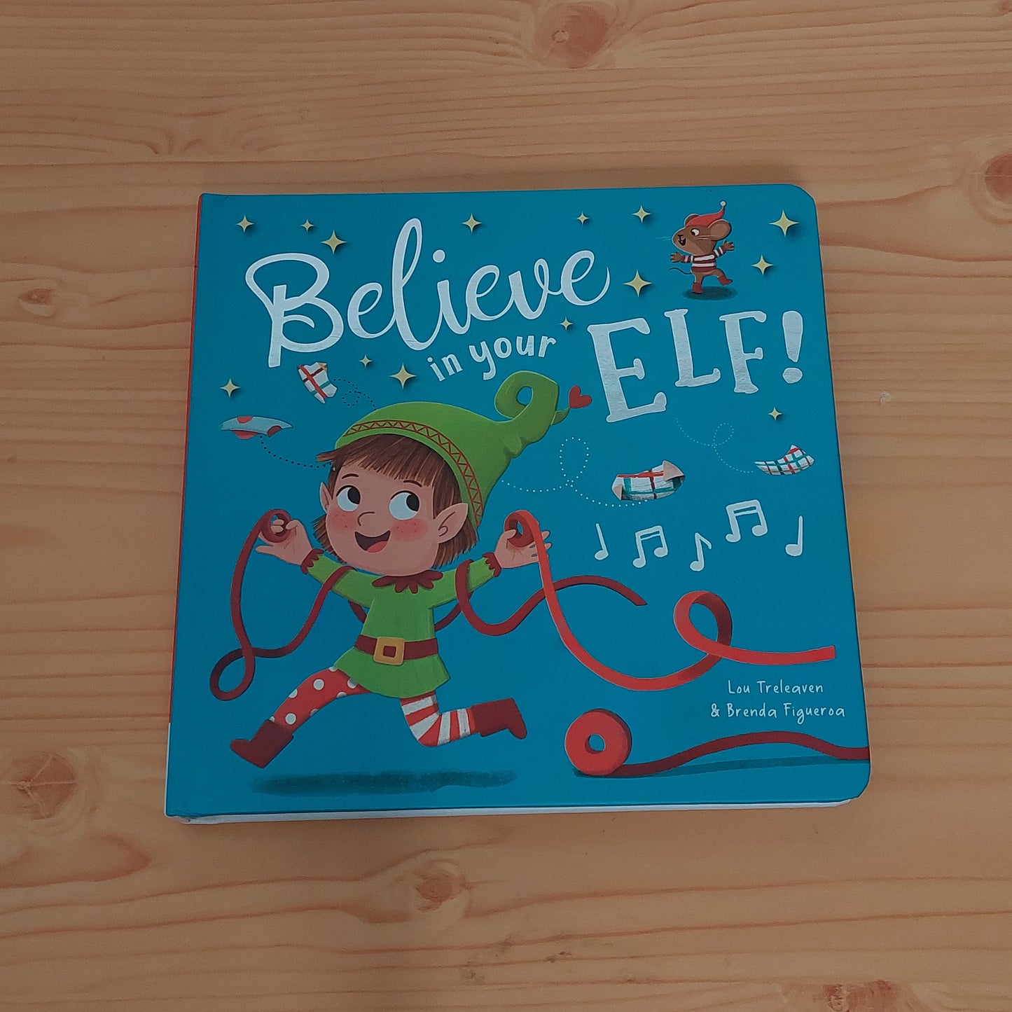 Believe in Your Elf!