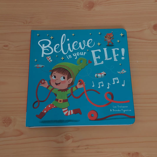 Believe in Your Elf!