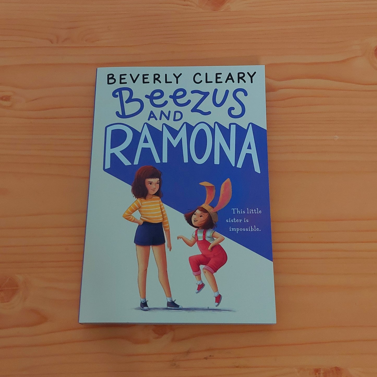 Beezus and Ramona by Beverly Cleary