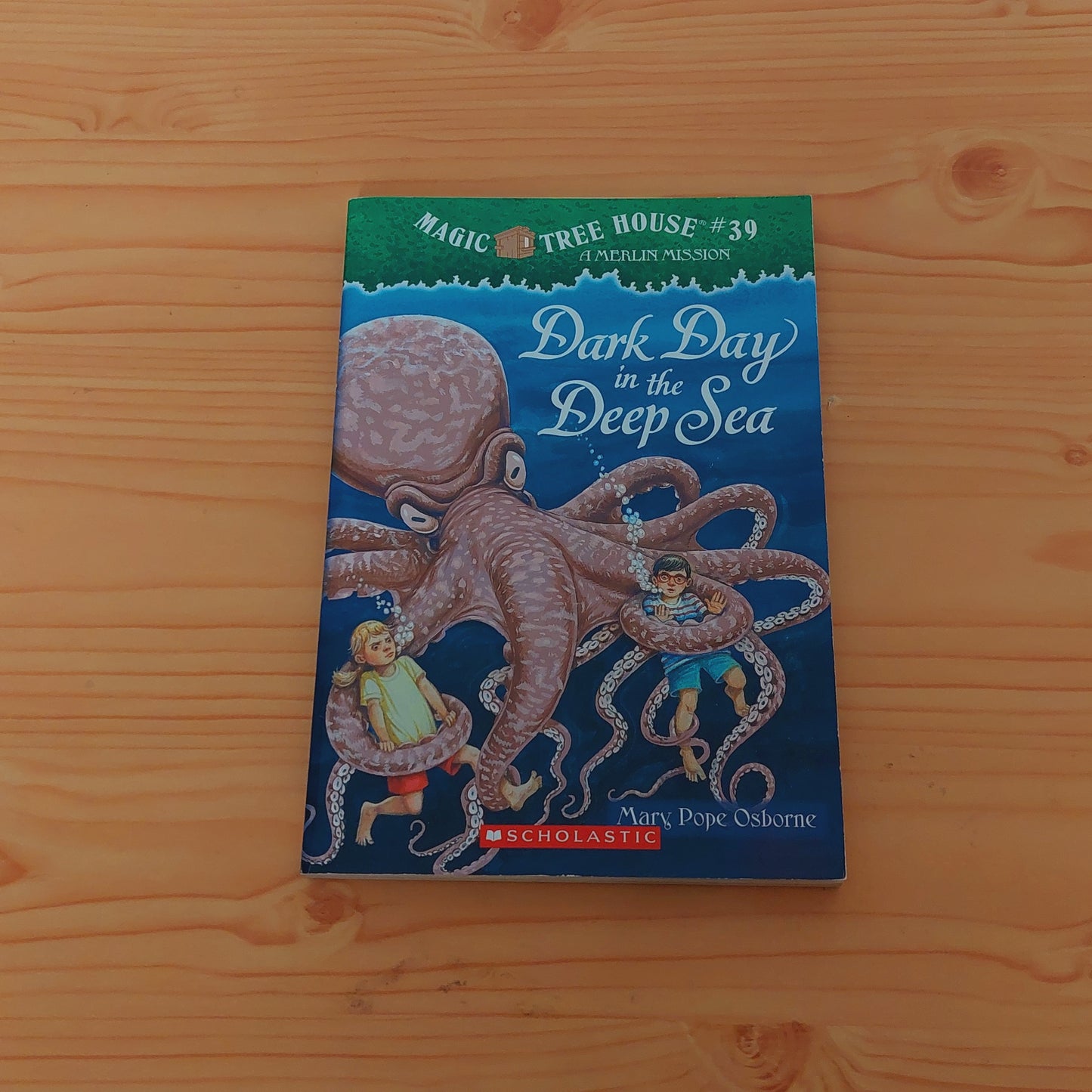 Magic Tree House #39 Dark Day in the Deep Sea