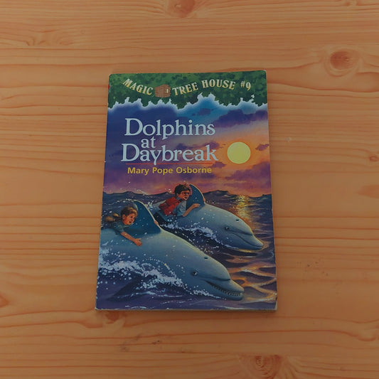 Magic Tree House #39 Dolphins at Daybreak